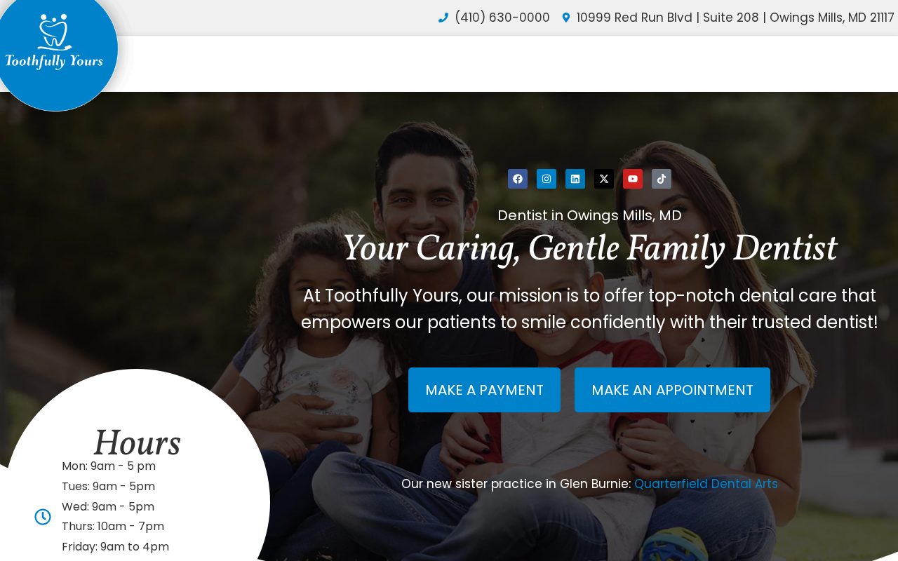 Toothfully Yours: the website Dental Space built, Owings Mills, MD